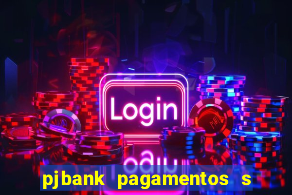 pjbank pagamentos s a 1